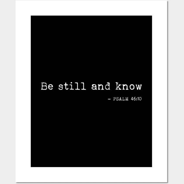 Be still and know Wall Art by LemonBox